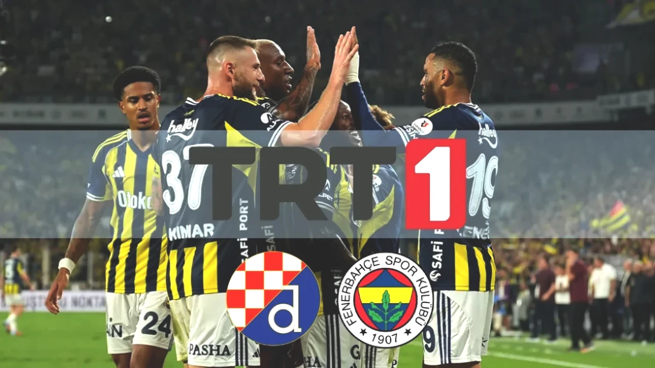 TRT 1 Şifresiz İzleme Yöntemleri! Dinamo Zagreb - Fenerbahçe Maçını Kaçırmayın